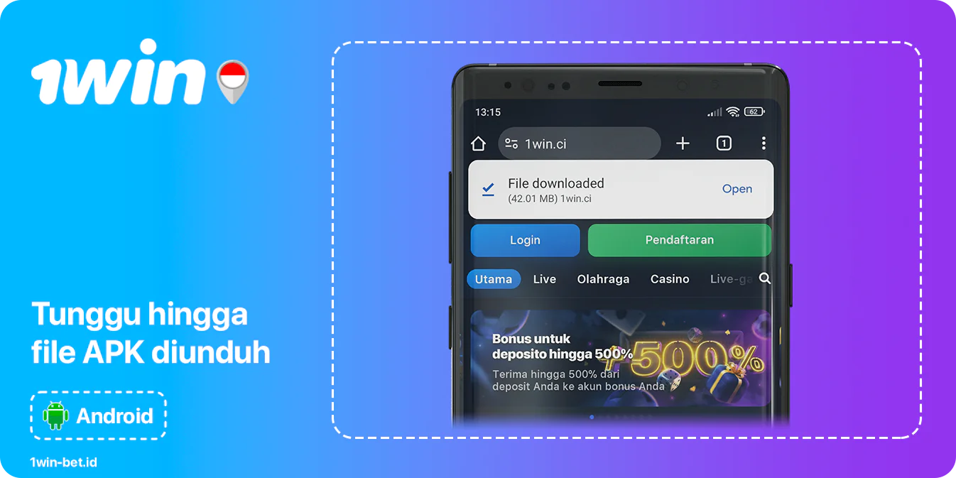 tunggu hingga 1Win APK diunduh
