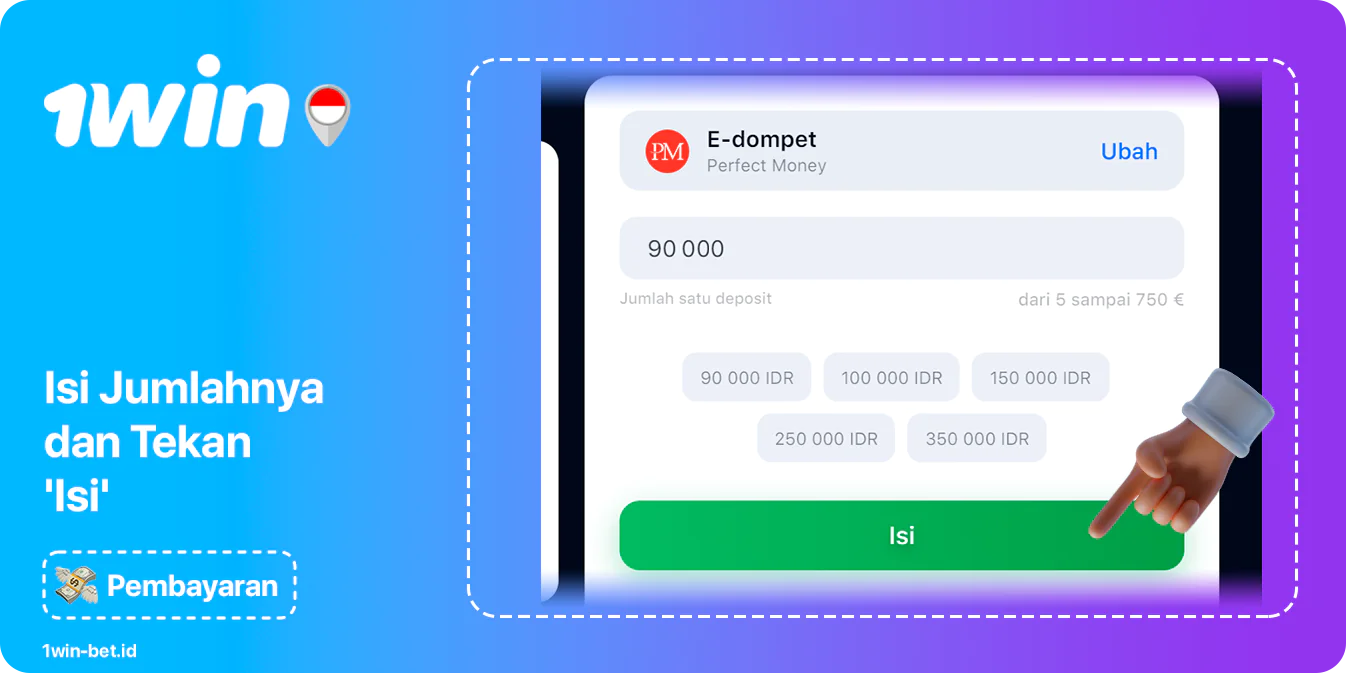 Isi jumlah deposit dan klik tombol hijau - instruksi Deposit 1Win