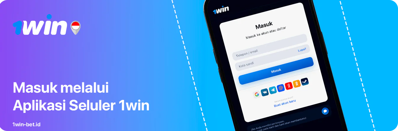 How to log in at 1Win using Mobile Version or App