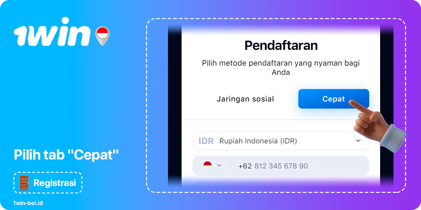 Pilih metode pendaftaran cepat - 1Win indonesia