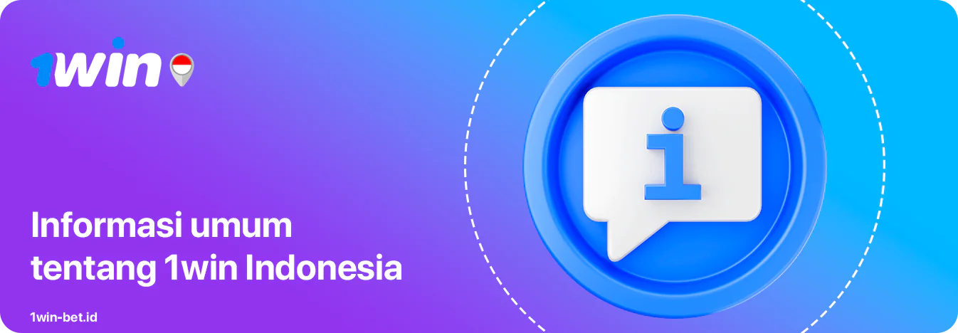 Info Umum tentang Aplikasi dan Website 1win di Indonesia