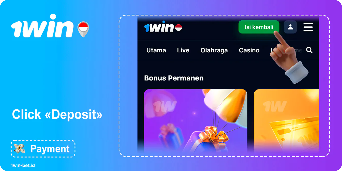 Click the deposit button at the top of the 1win Website